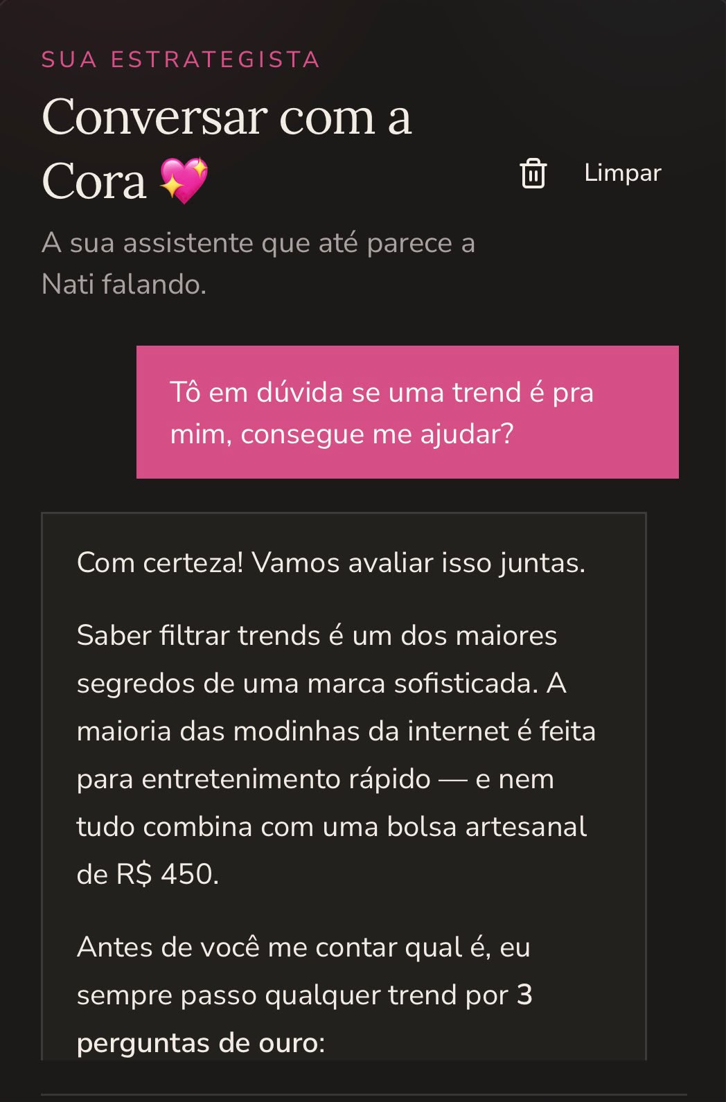 Print da conversa com a Cora: dúvida se uma trend combina com a marca e o início da resposta