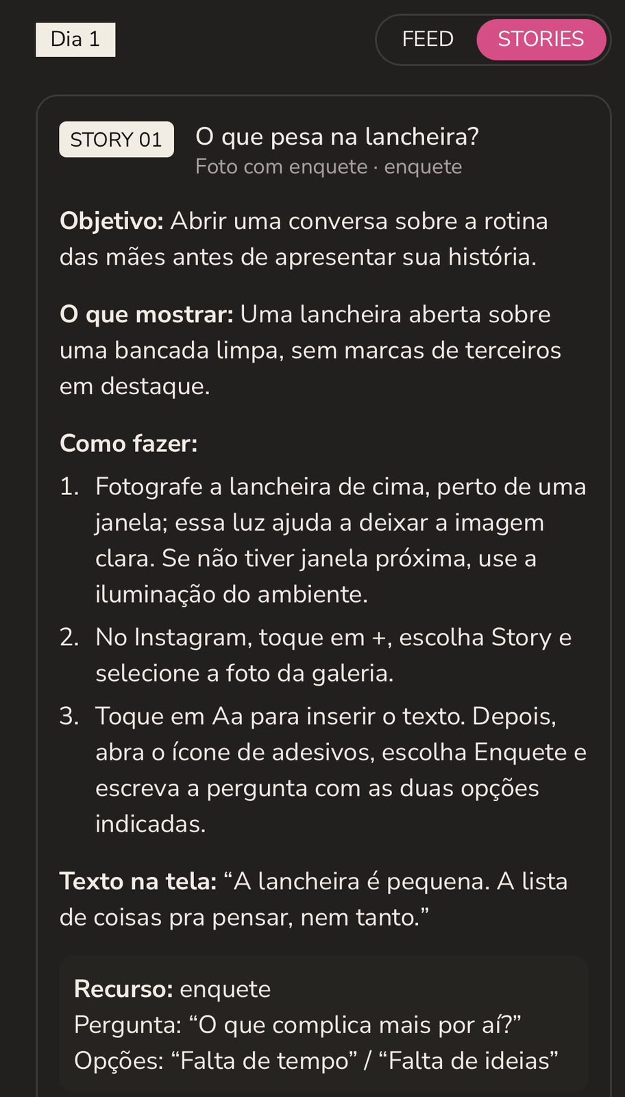 Print do Story 01: O que pesa na lancheira?, foto com enquete